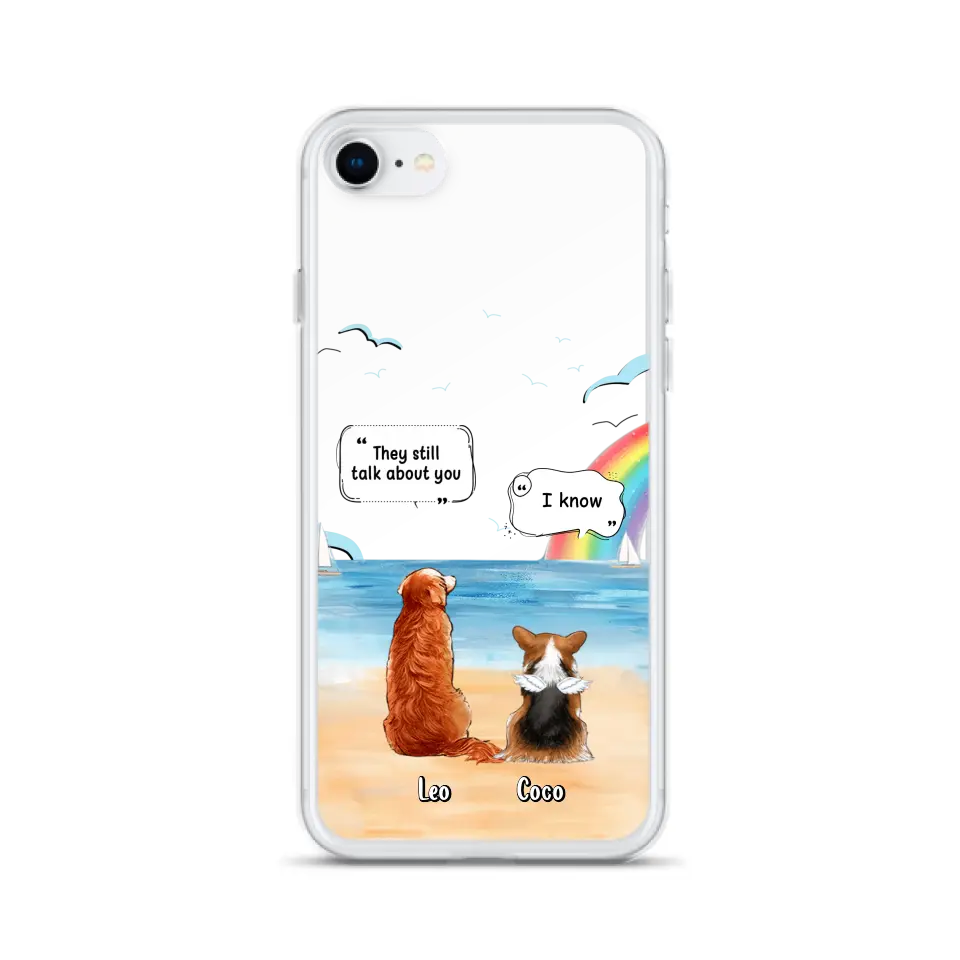 Personalized Memorial Pet Phone Case - Up to 4 Pets - Memorial Gift Idea for Dog/Cat Lovers - They Still Talk About You - Cases For iPhone/Samsung