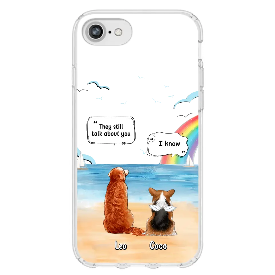 Personalized Memorial Pet Phone Case - Up to 4 Pets - Memorial Gift Idea for Dog/Cat Lovers - They Still Talk About You - Cases For iPhone/Samsung
