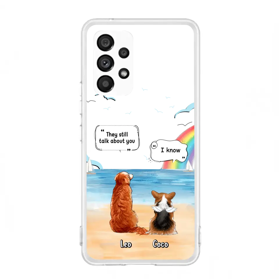 Personalized Memorial Pet Phone Case - Up to 4 Pets - Memorial Gift Idea for Dog/Cat Lovers - They Still Talk About You - Cases For iPhone/Samsung
