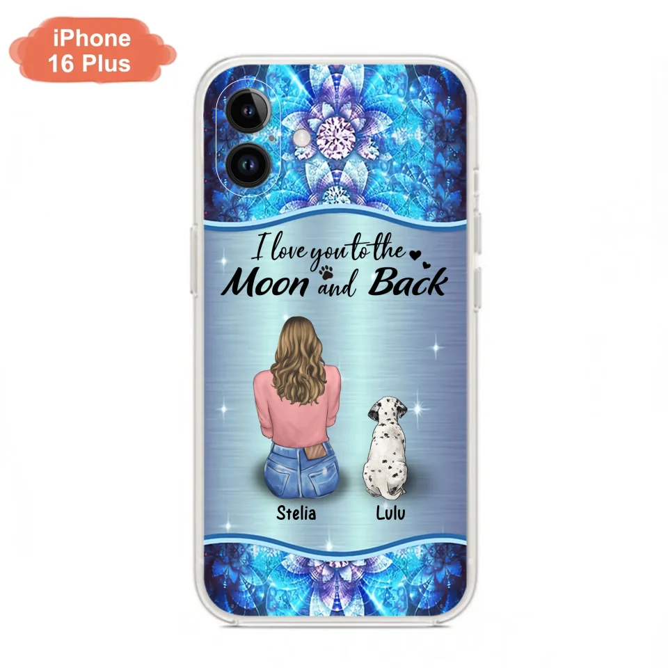 Personalized Dog Mom Phone Case - Upto 4 Dogs -Gift Idea For Dog Owners - I Love You To The Moon And Back - Case For iPhone/Samsung