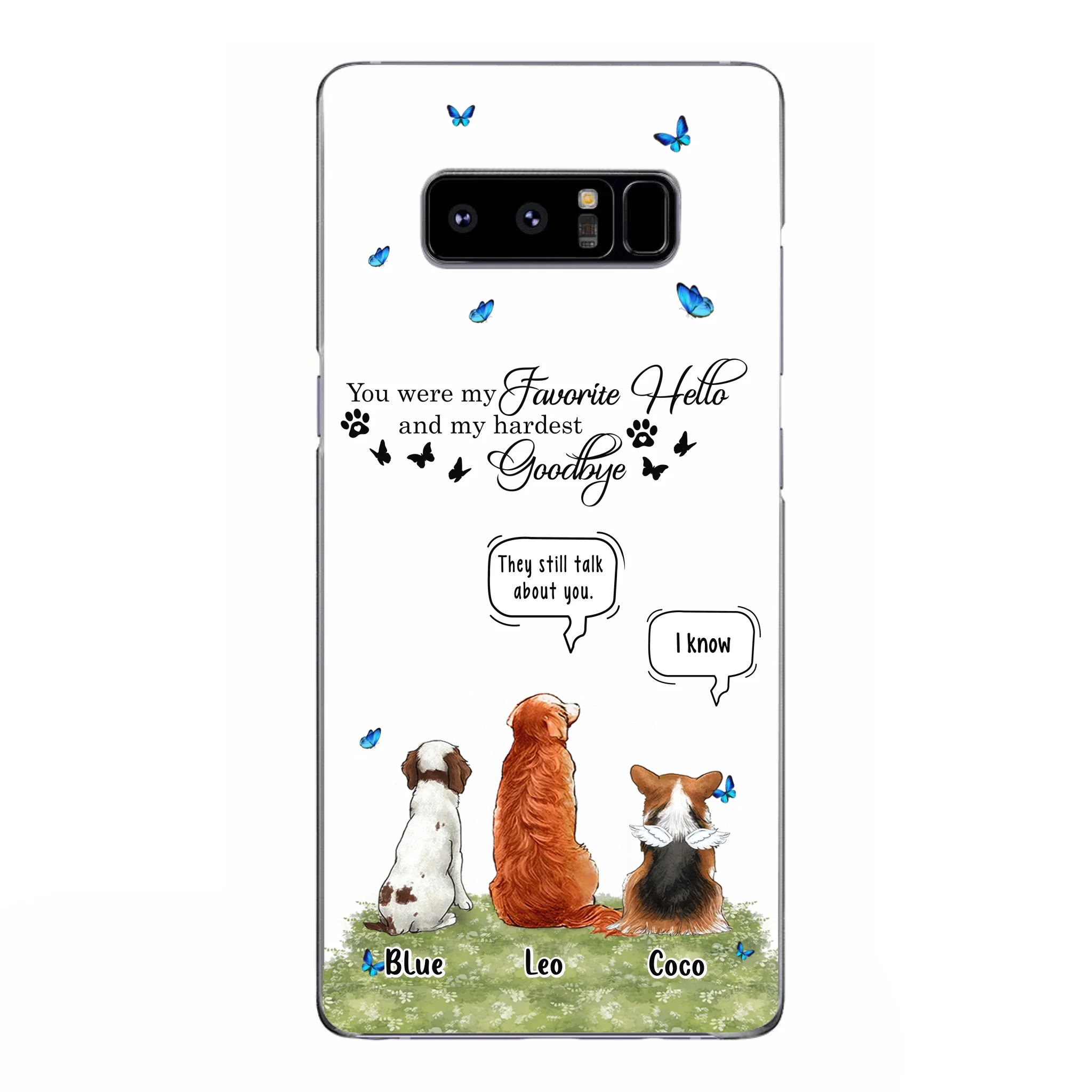 Custom Personalized Pet Phone Case - Memorial Gift Idea For Dog/ Cat Lover - You Were My Favorite Hello - Case For iPhone/Samsung