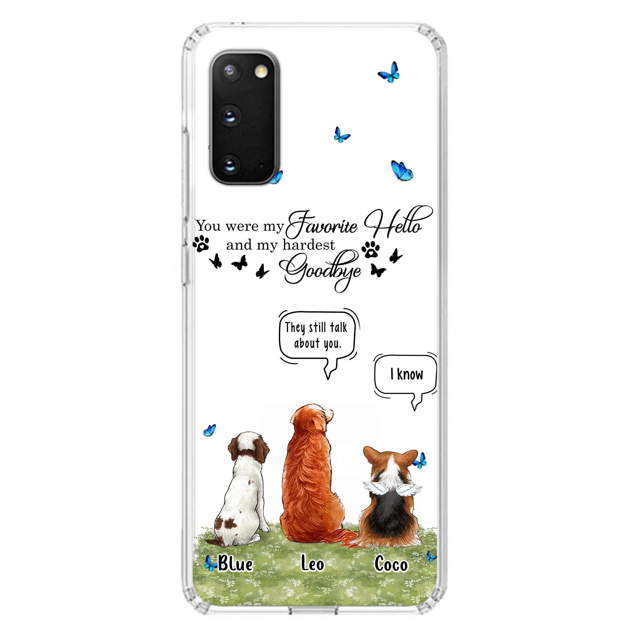 Custom Personalized Pet Phone Case - Memorial Gift Idea For Dog/ Cat Lover - You Were My Favorite Hello - Case For iPhone/Samsung