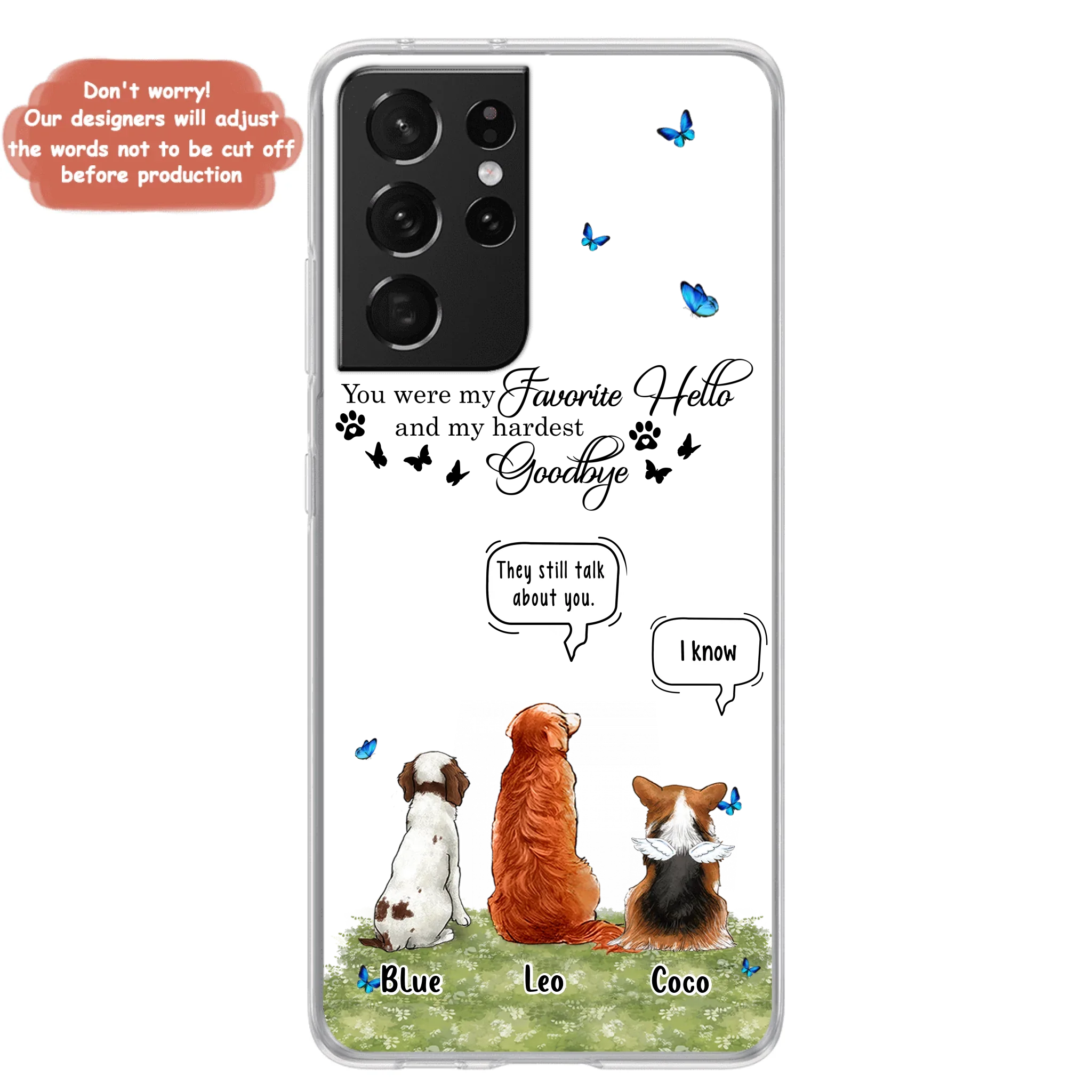 Custom Personalized Pet Phone Case - Memorial Gift Idea For Dog/ Cat Lover - You Were My Favorite Hello - Case For iPhone/Samsung