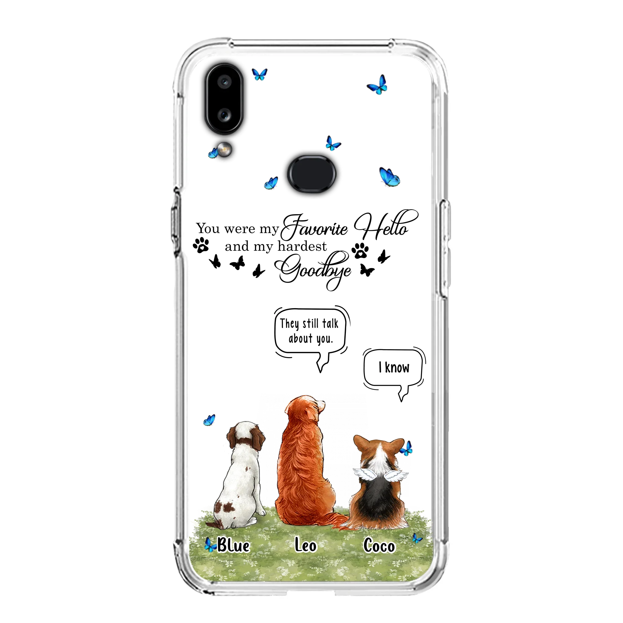 Custom Personalized Pet Phone Case - Memorial Gift Idea For Dog/ Cat Lover - You Were My Favorite Hello - Case For iPhone/Samsung