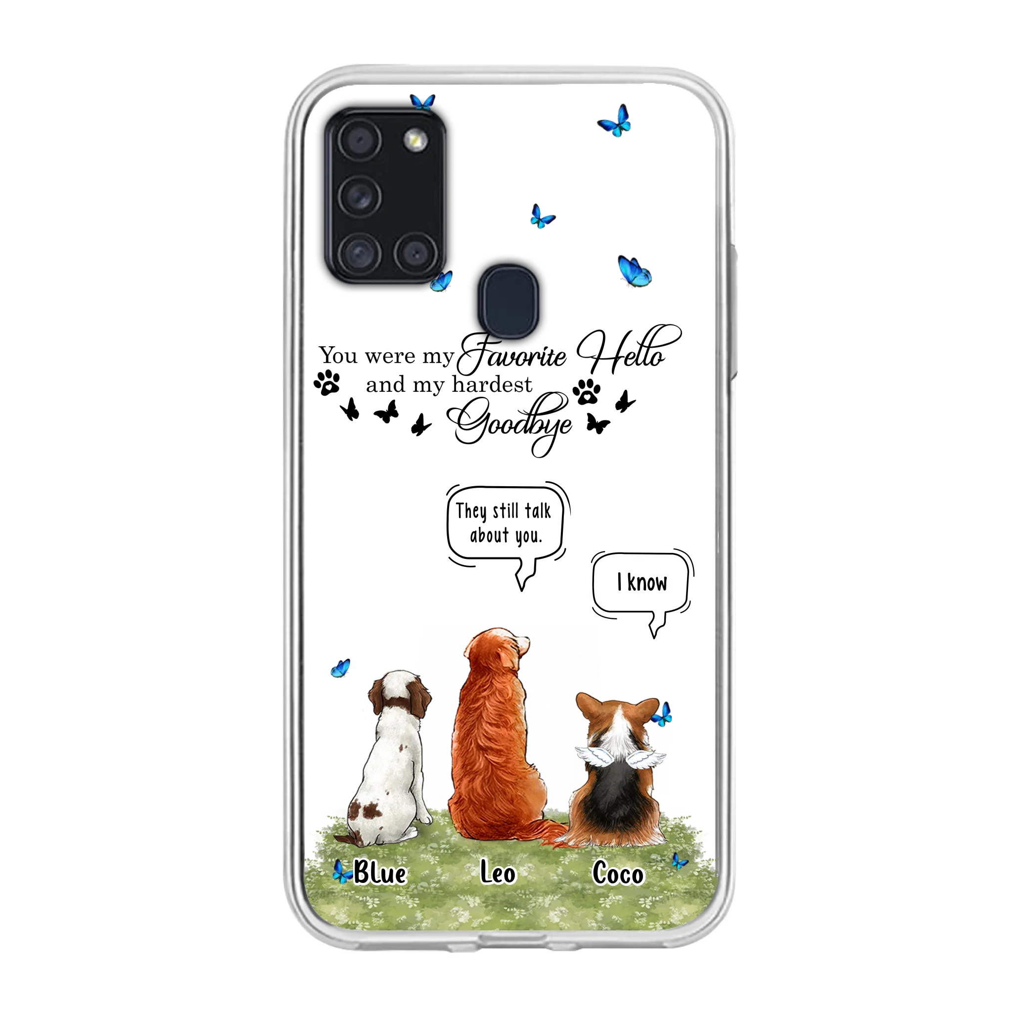 Custom Personalized Pet Phone Case - Memorial Gift Idea For Dog/ Cat Lover - You Were My Favorite Hello - Case For iPhone/Samsung