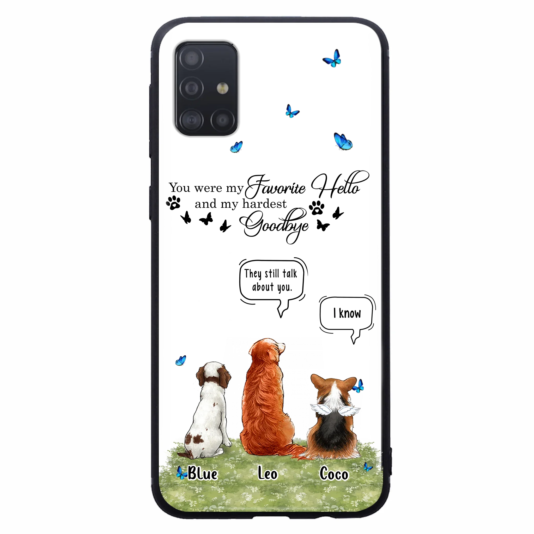 Custom Personalized Pet Phone Case - Memorial Gift Idea For Dog/ Cat Lover - You Were My Favorite Hello - Case For iPhone/Samsung