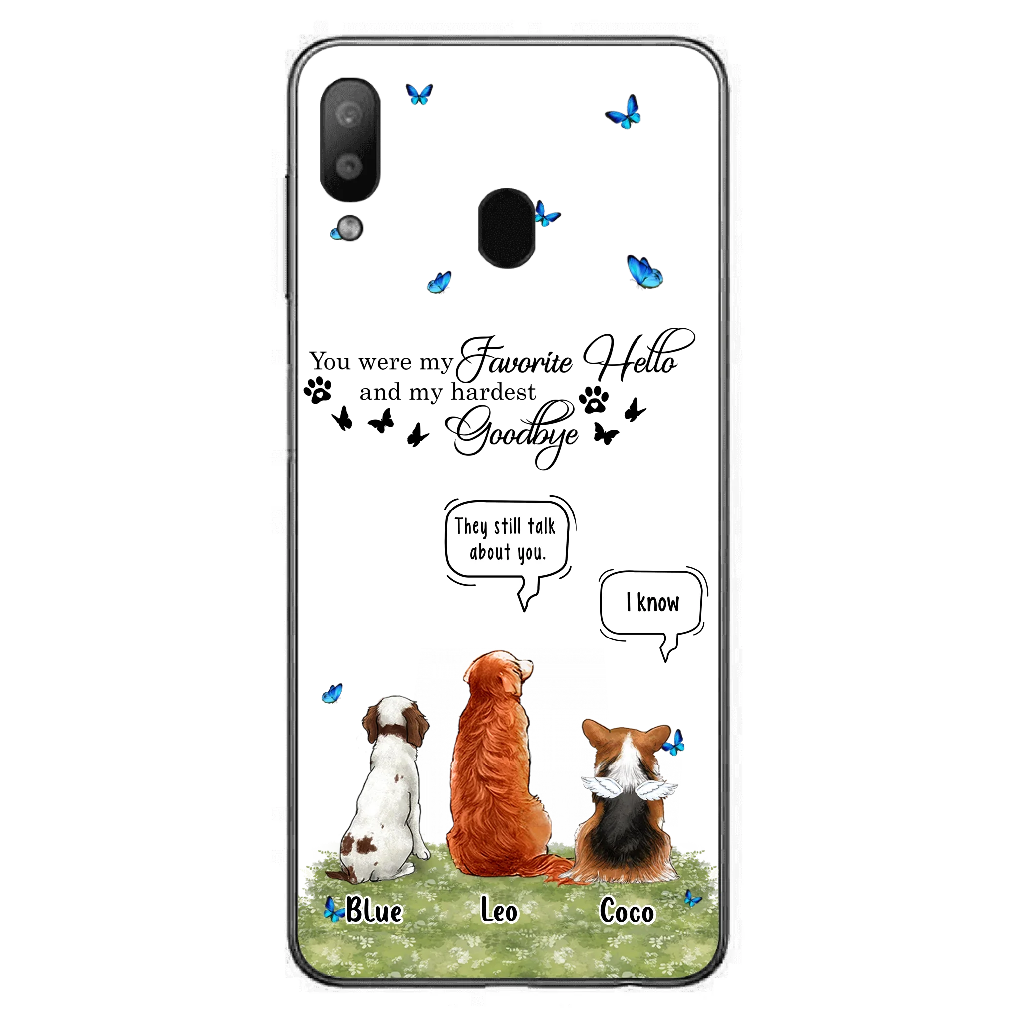 Custom Personalized Pet Phone Case - Memorial Gift Idea For Dog/ Cat Lover - You Were My Favorite Hello - Case For iPhone/Samsung