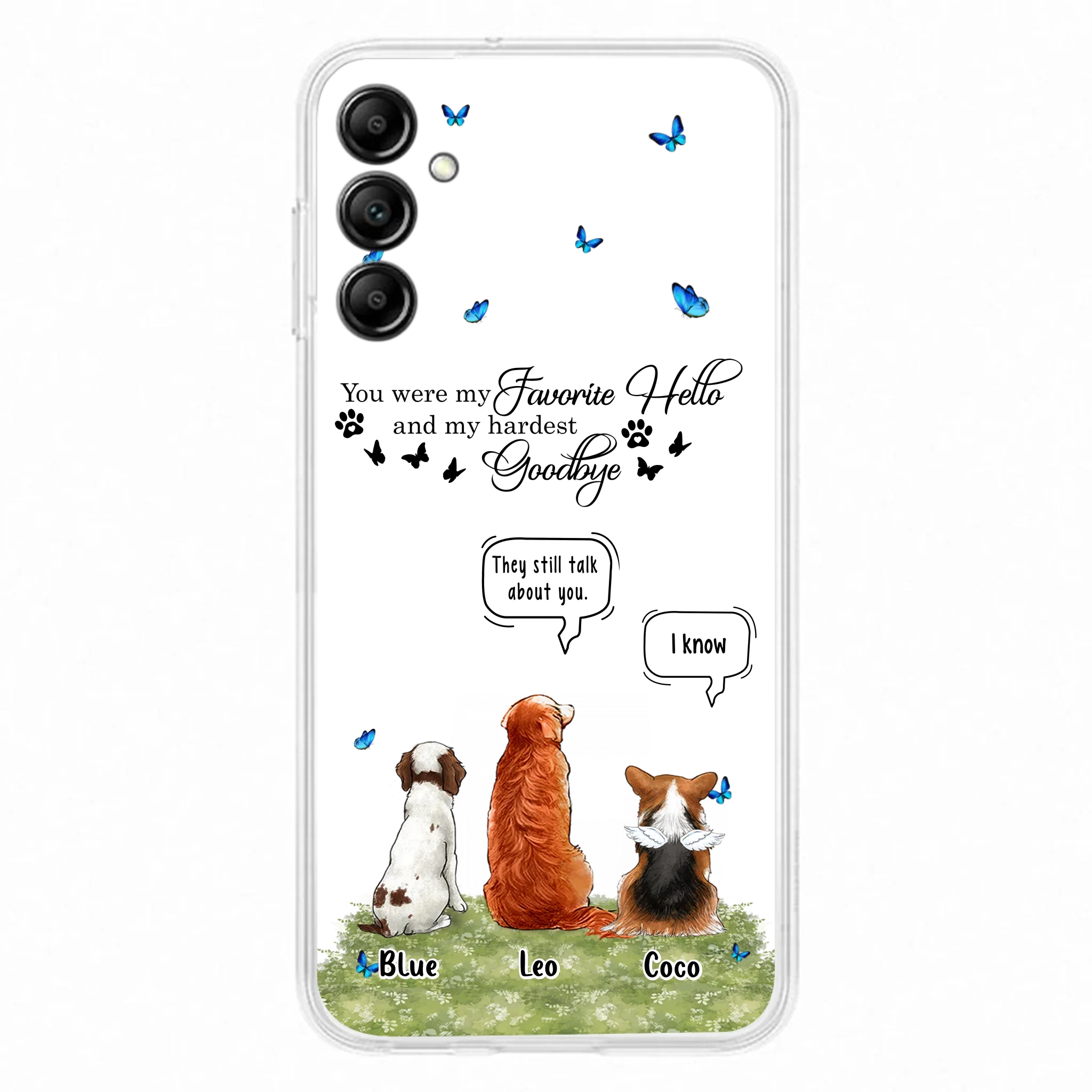 Custom Personalized Pet Phone Case - Memorial Gift Idea For Dog/ Cat Lover - You Were My Favorite Hello - Case For iPhone/Samsung