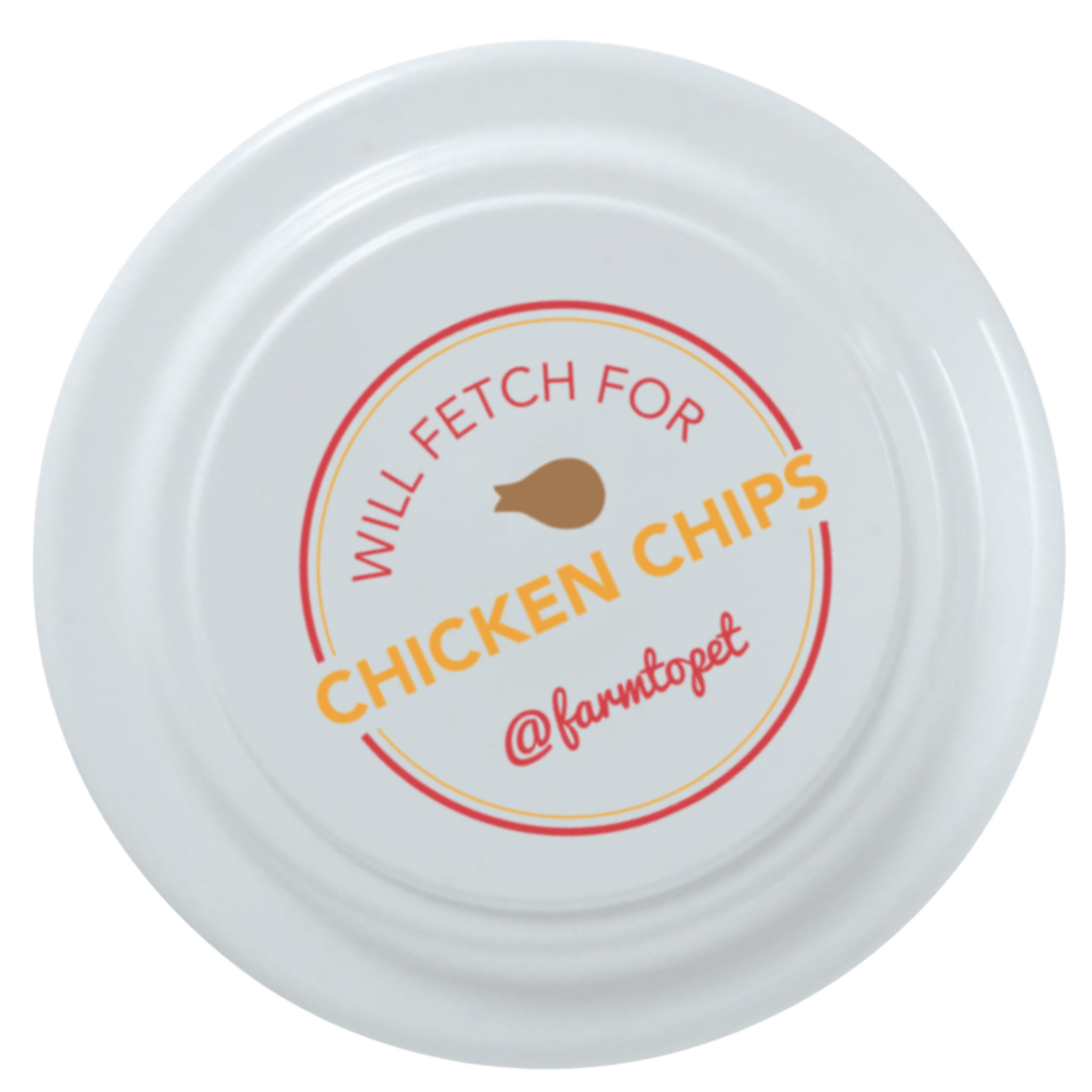 Will Fetch for Chicken Chips Dog Frisbee | Fun Toy for Dogs and Humans